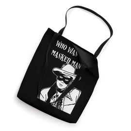 Who was that masked man lone ranger mask retro classic tv Tote Bag