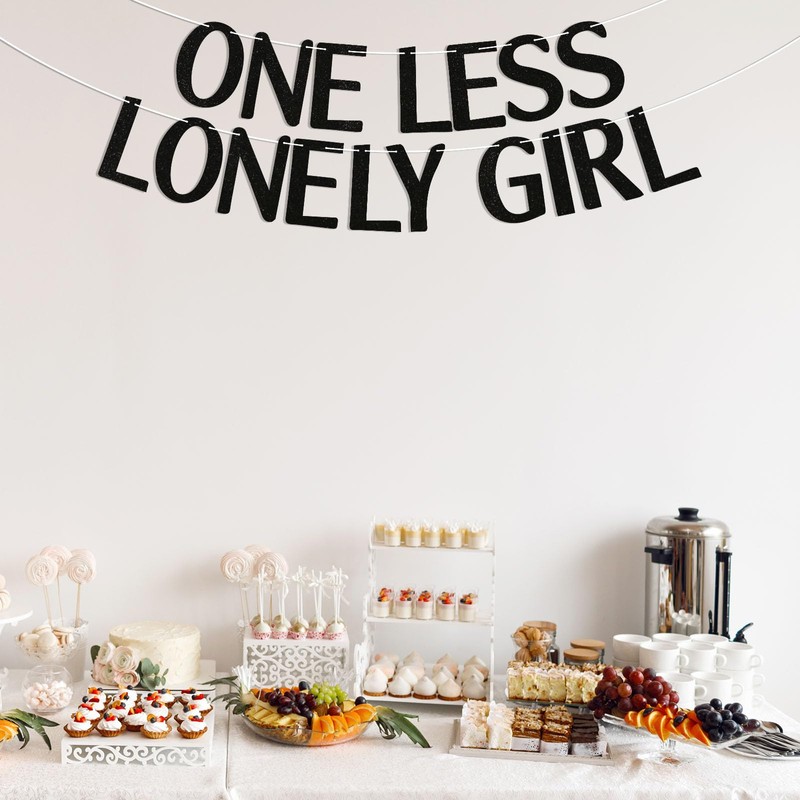 One Less Lonely Girl Banner - Black Bachelorette Party Decor,