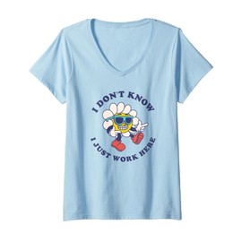 Womens I Don't Know I Just Work Here V-Neck T-Shirt