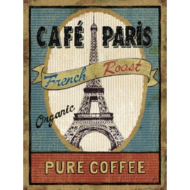 ZMKDLL Cafe Paris French Roast Pure Coffee Tin Metal Aluminum Wall Sign Plate 12X8 inches Rustic Vintage Wall Decor Signs Bar Pub Art