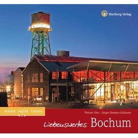 Liebenswertes Bochum: Deutsch-Englisch-Französisch (Farbbildband)