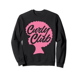 Curly Hair Afro Curls Curly Club Natural Hair Sweatshirt