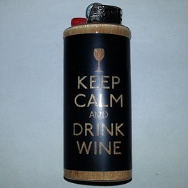 Keep Calm & Drink Wine Lighter Case Holder Sleeve Cover Fits Bic Lighters