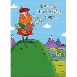 The Humour Factory Illustrated Humorous Male Birthday Card - Scotsman's Clan - Greeting Card For Him (PH-HFG0264)