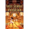 The Lost Scroll of the Physician