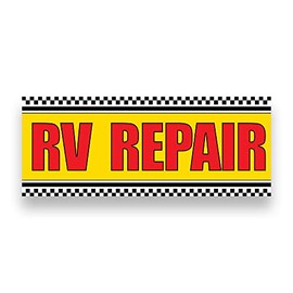 RV REPAIR Vinyl Banner 5 Feet Wide by 2 Feet Tall