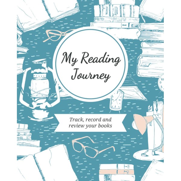 My Reading Journey: Reading Journal / Reading Log. Book Journal