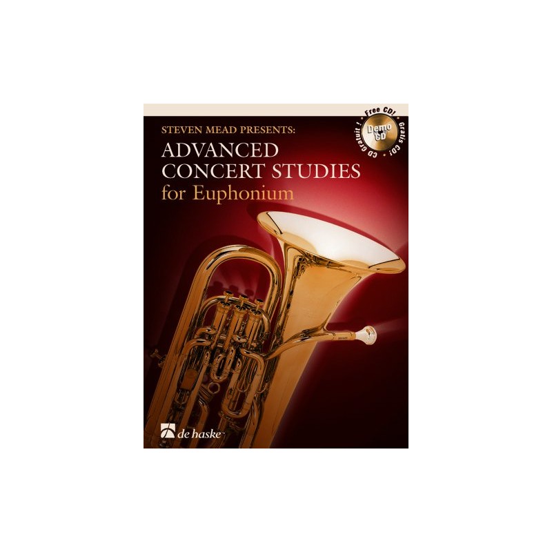 STEVEN MEAD PRESENTS: ADVANCED CONCERT STUDIES EUPHONIUM +CD