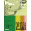 Bioprotopia: Designing the Built Environment with Living Organisms