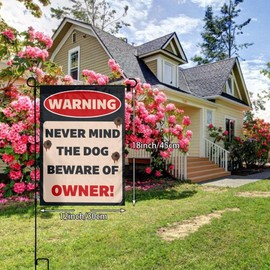 keluki Garden Flag Double Sided Outside, Warning Never Mind The Dog Beware Owner Design Yard Outdoor Decoration, Size 12x18 Inch
