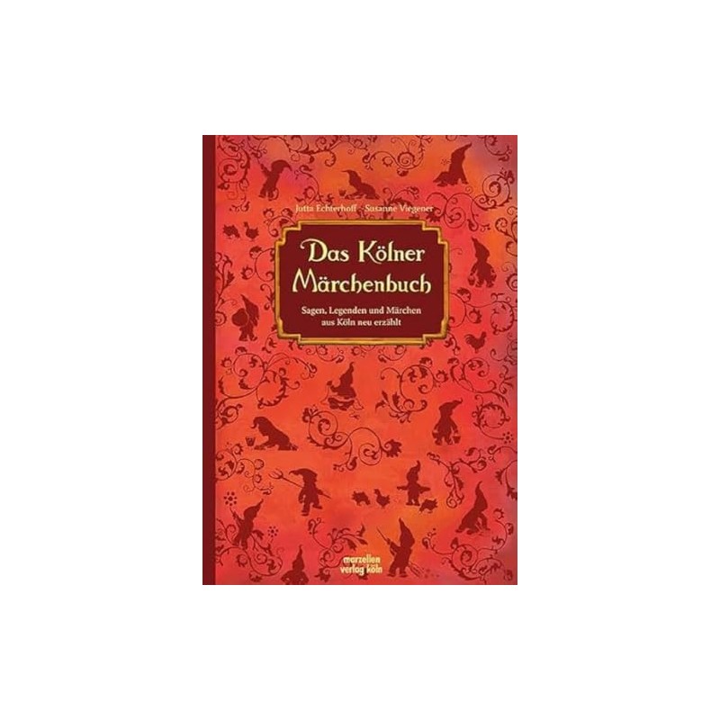 Das Kölner Märchenbuch