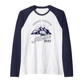 Alaska Cruise 2025 Essential for Glacier & Whale Watching Raglan Baseball Tee