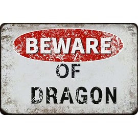 Cuixue Beware of Dragon vintage Metal Tin Sign Retro Funny Tin Sign For Wall Decor—8" x 12"— Dragon