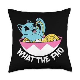 Pho What The Pho Cat Ramen Noodle Vietnamese Food Pho Bowl Throw Pillow