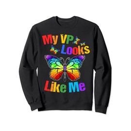 My VP Looks Like Me Rainbow Butterfly Cute For Proud Girls Sweatshirt
