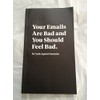 Your Emails Are Bad Booklet From Cards Against Non Humanity