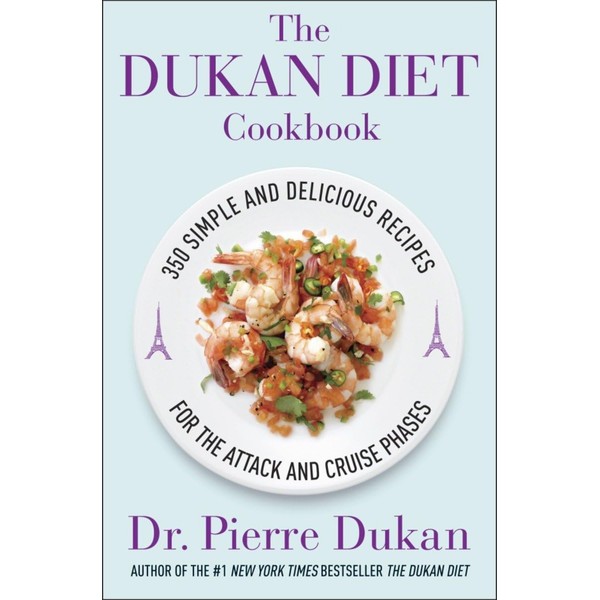 The Dukan Diet Cookbook: The Essential Companion to the Dukan