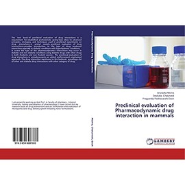 Preclinical evaluation of Pharmacodynamic drug interaction in mammals