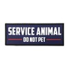 Patriot Patch Co - Service Animal Patches (Do Not Pet)