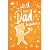 First Time Dad Adventures: Cute First Fathers Day with Dabbing