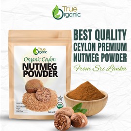 True Organic Ceylon Nutmeg Powder, Premium Grade, USDA & Kosher Certified, Gluten Free, Pure Ceylon Premium Quality, Ground 3.5 Oz