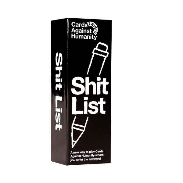 Cards Against Humanity Cards Against Humanity: Shit List ? A