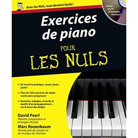 EXERCICES DE PIANO POUR LES NULS + CD