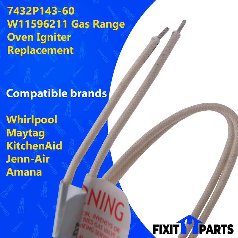 7432P143-60 W11596211 Gas Range Oven Igniter Replacement Compatible with Whirlpool