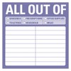 All Out of: Sticky Note