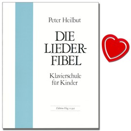 Die Liederfibel - Piano School for Children by Peter Heilbut - A Way to Learn Piano Playing and the Lonely Music Making on the Piano. Book with Music Clip - GH10392 9790202803387