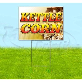 Kettle Corn (18" X 24") Yard Sign, Quantity Discounts, Multi-Packs, Includes Metal Step Stake, Bandit Sign