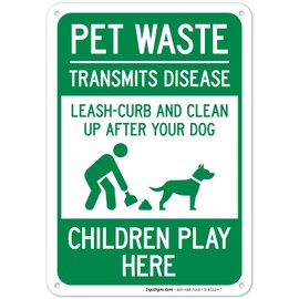 Pet Waste Leash Curb and Clean Up After Your Dog Children Play Here 10x7 Inches, Rust Free .040 Aluminum, Fade Resistant, Made in USA