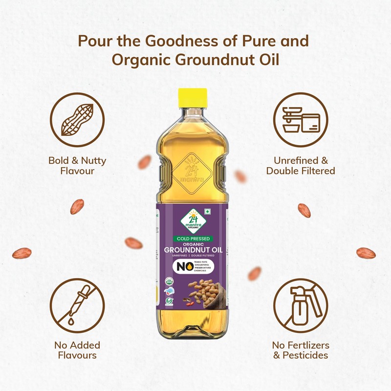 24 Mantra Unrefined Groundnut Oil/Moongphali Ka Tel- 100% Organic |