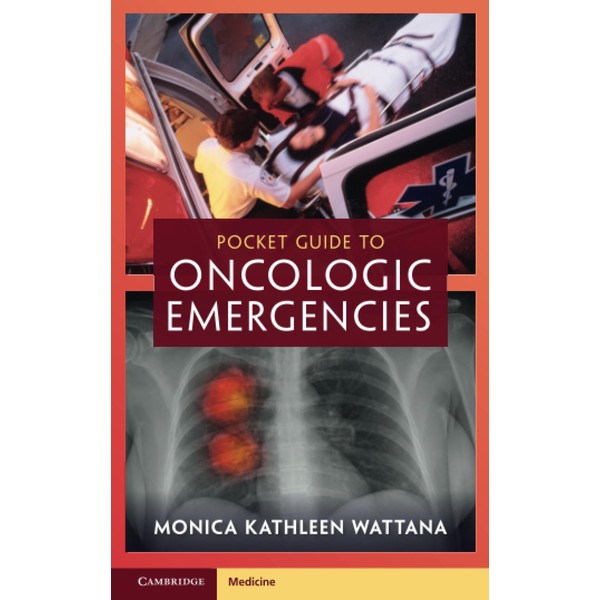 Pocket Guide to Oncologic Emergencies