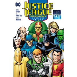 Justice League International Book One: Born Again (2025 Edition)
