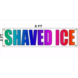 SSI SHAVED ICE Banner Sign 2x8 for Business Shop Building Store Front