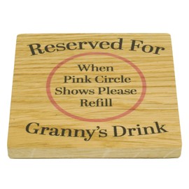 Reserved For Grannys Drink Solid Oak Drink Coaster from Grandchildren. Wood Mat for Drinks. Token for Granny to be.