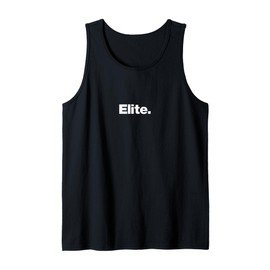 The word Elite | A design that says Elite Tank Top