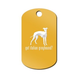 Mister Petlife Got Italian Greyhound Engraved Keychain/GI Tag Iggy ig Gold