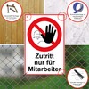 Strobo Zutritt nur für Mitarbeiter Sign, 20 x 30 cm,
