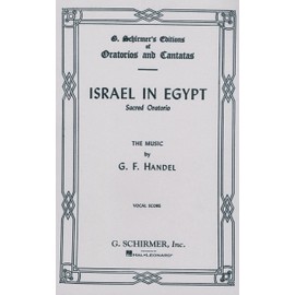 Handel: Israel in Egypt, HWV 54 (Parts I-II) (Vocal Score)
