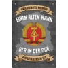 Decorative Tin Sign 20 x 30 cm Unterschätze niemals einen