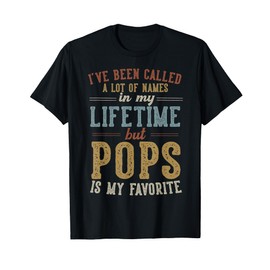 Pops Is My Favorite Name - Father's Day Pops T-Shirt