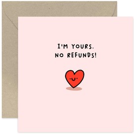Old English Co. Sweet Funny Valentines Card for Boyfriend or Girlfriend - 'I'm Yours No Refunds' Humorous Wedding Anniversary Card for Wife Husband Fiance - Love Card for Him or Her | Blank Inside