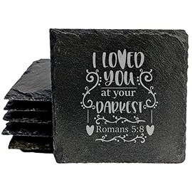 Faith and Hope: Laser Etched Rustic Slate Coasters with Inspiring Bible Verse - "I Loved You at Your Darkest" (Romans 5:8) - Square Slate - set of 5