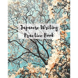 Japanese Writing Practice Book: Genkouyoushi Paper And Lined Composition Pages - Cherry Blossom Abundance