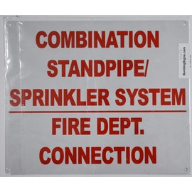 Combination Standpipe/Sprinkler System FIRE Department Connection Sign(Reflective !!!!!!! Red,Aluminum 12X10)