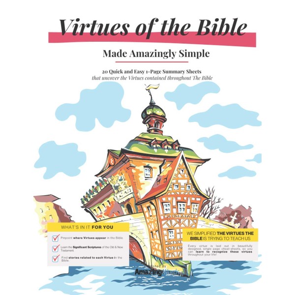 Virtues of The Bible: Made Amazingly Simple