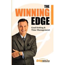 The Winning Edge: Goal Setting And Time Management