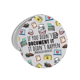 Lywjyb Birdgot Medical Coder Gift Clinical Coder Medical Biller Gift If You Didn’t Document It It Didn’t Happen Mirror for Medical Billing Specialist Team (Medical Coder Mirr)